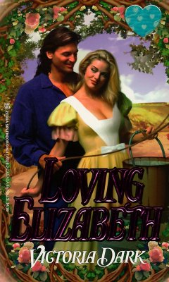 Image for Loving Elizabeth (Zebra Splendor Historical Romances)