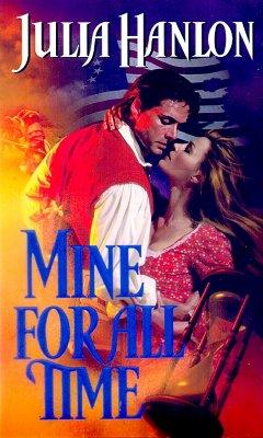 Mine for All Time (Zebra Historical Romance)