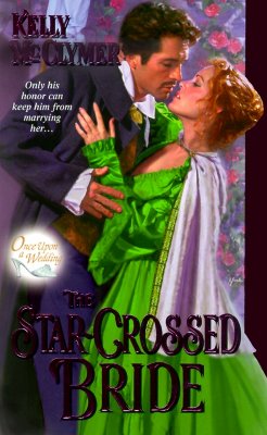 The Star-Crossed Bride: Once upon a Wedding (Once Upon a Wedding)