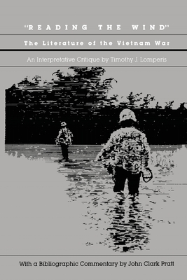 Reading the Wind: The Literature of the Vietnam War