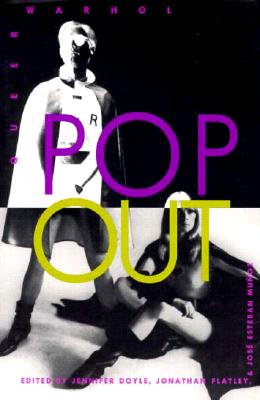 Pop Out: Queer Warhol (Series Q)