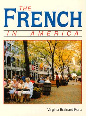 The French in America (The in America Books)
