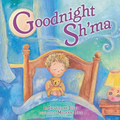 Goodnight Sh'ma (Very First Board Books)