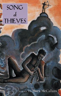 Song Of Thieves (Pitt Poetry Series)