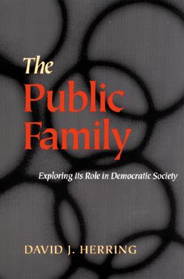 Public Family: Exploring Its Role In Democratic Societies