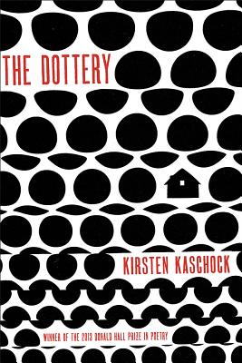 The Dottery (Pitt Poetry Series)