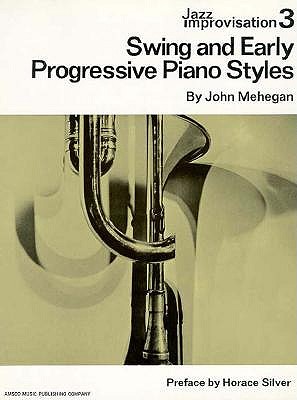 Jazz Improvisation: Swing and Early Progressive Piano Styles