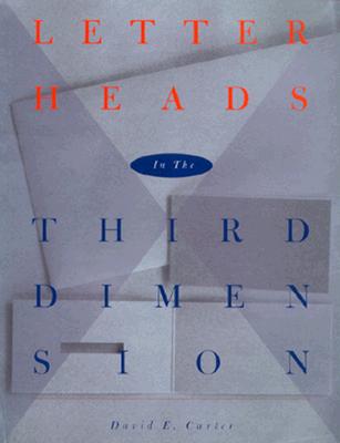LETTERHEADS IN THE THIRD DIMENSION Image for LETTERHEADS IN THE THIRD DIMENSION