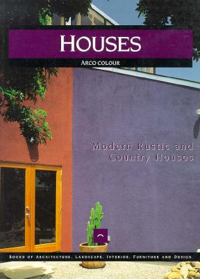 Houses: Rustic and Country Houses