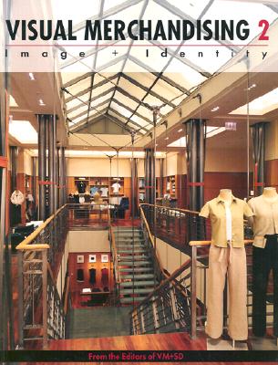 Visual Merchandising 2: Image and Identity