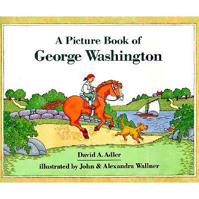 A Picture Book of George Washington (Picture Book Biography)