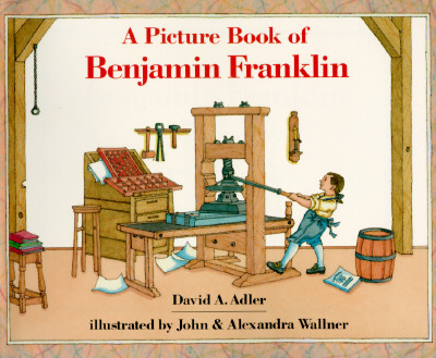 A Picture Book of Benjamin Franklin (Picture Book Biography)