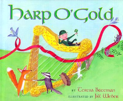 Harp O' Gold: An Original Tale