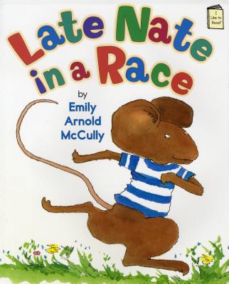 Late Nate in a Race (I Like to Read)