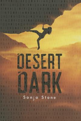 Desert Dark: A Desert Dark Novel