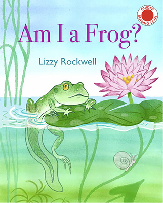 Am I a Frog (I Like to Read)