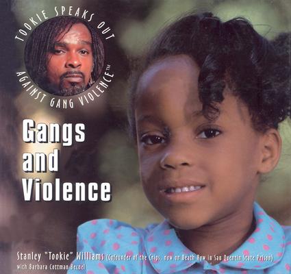 Image for Gangs and Violence (Tookie Speaks Out Against Gangs)