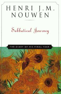 Sabbatical Journey: The Diary of His Final Year
