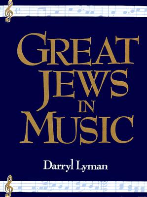 Great Jews in Music