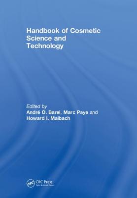 Handbook of Cosmetic Science and Technology