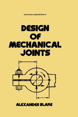 Design of Mechanical Joints (Mechanical Engineering)