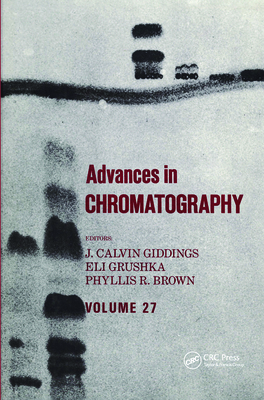 Advances in Chromatography Volume 27