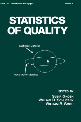 Statistics of Quality (Statistics: A Series of Textbooks and Monographs)