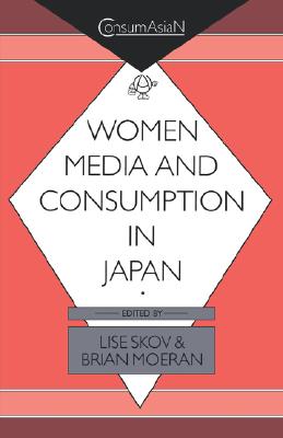 Image for Women, media, and consumption in Japan