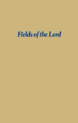 Fields of the Lord: Animism, Christian Minorities, and State Development