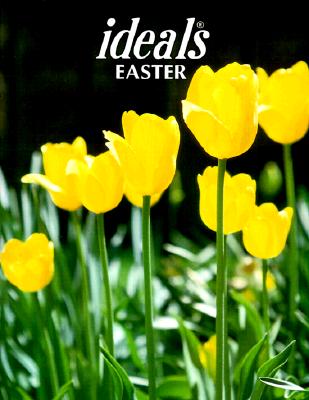 Ideals Easter 2000: More Than 50 Years of Celebrating Life's Most Treasured Moments