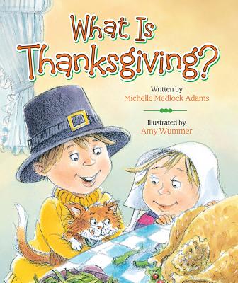 What Is Thanksgiving