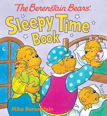 Image for The Berenstain Bears' Sleepy Time Book The Berenstain Bears' Sleepy Time Book