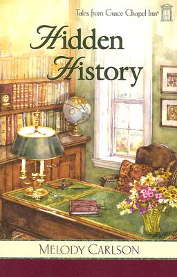 Image for Hidden History (Tales from Grace Chapel Inn, Book 3)
