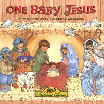 One Baby Jesus (Ideals Christmas Classic)