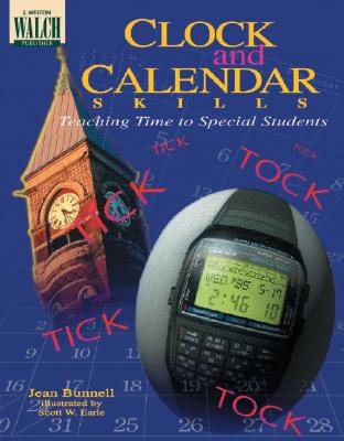 Clock and Calendar Skills: Teaching Time to Special Students