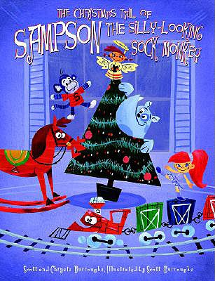 The Christmas Tail of Sampson the Silly-Looking Sock Monkey