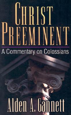 Christ Preeminent