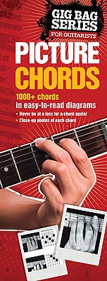 Image for Picture Chords for Guitarists: The Gig Bag Series