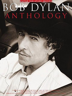Bob Dylan Anthology: Guitar Tab Image for Bob Dylan Anthology: Guitar Tab