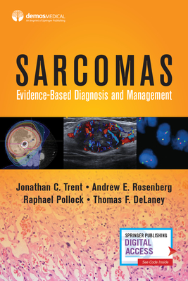 Image for Sarcomas: Evidence-based Diagnosis and Management Sarcomas: Evidence-based Diagnosis and Management