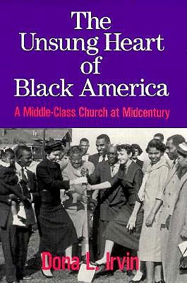 The Unsung Heart of Black America: A Middle-Class Church at Midcentury