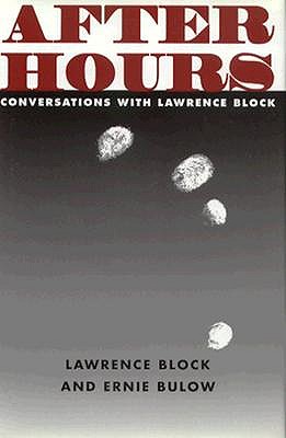 After Hours: Conversations With Lawrence Block
