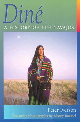 Din: A History of the Navajos