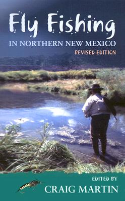 Fly Fishing in Northern New Mexico (Coyote Books) Image for Fly Fishing in Northern New Mexico (Coyote Books)