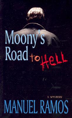Moony's Road to Hell Signed