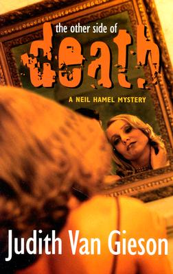 The Other Side of Death: A Neil Hamel Mystery