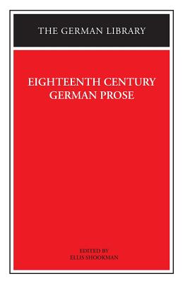 Image for EIGHTEENTH CENTURY GERMAN PROSE: HEINSE, LA ROCHE, WIELAND, AND OTHERS EIGHTEENTH CENTURY GERMAN PROSE: HEINSE, LA ROCHE, WIELAND, AND OTHERS
