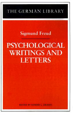 Image for Psychological Writings and Letters: Sigmund Freud (German Library)