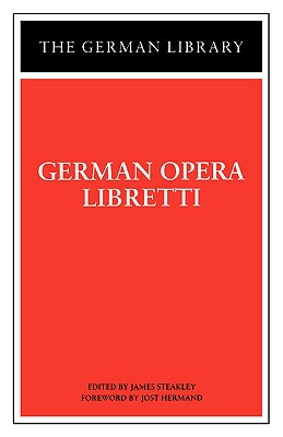 German Opera Libretti (German Library)