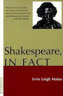 Shakespeare, In Fact